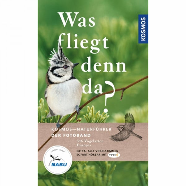 Singer, Detlef Was fliegt denn da? Der Fotoband: 346 Vogelarten Europas (Kosmos-Naturführer)