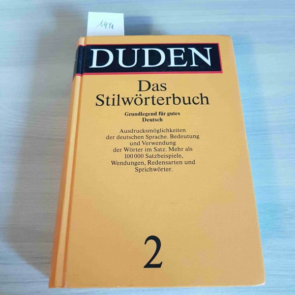 Dudenredaktion Der Duden, 12 Bde., Bd.2, Das Stilwörterbuch, Grundlegend für gutes Deutsch