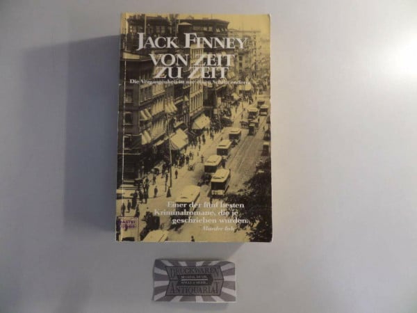 Finney, Jack Von Zeit zu Zeit (Allgemeine Reihe. Bastei Lübbe Taschenbücher)