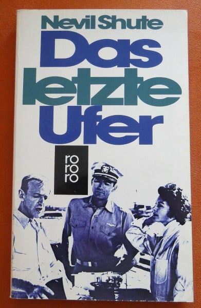 Shute, Nevil Das letzte Ufer