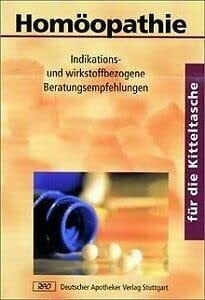 Eisele, Matthias Homöopathie für die Kitteltasche. Indikations- und wirkstoffbezogene Beratungsempfehlungen
