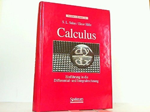 Hille, Einar Calculus: Einführung in die Differential- und Integralrechnung