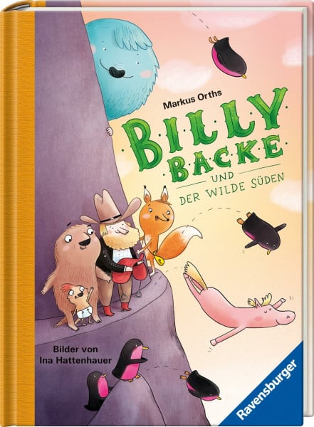 Hattenhauer, Ina Billy Backe, Band 3: Billy Backe und der Wilde Süden (tierisch witziges Vorlesebuch für die ganze Familie) (Billy Backe, 3)