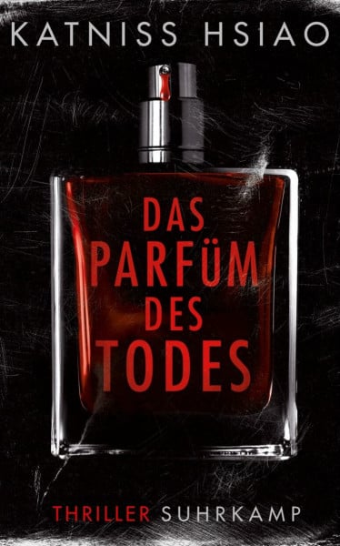 Betz, Karin Das Parfüm des Todes: Thriller | »Das Parfum« meets »Das Schweigen der Lämmer«