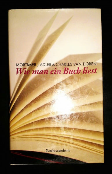 Adler, Mortimer J Wie man ein Buch liest
