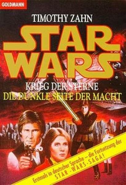 Timothy Zahn Star Wars - Krieg der Sterne: Die dunkle Seite der Macht