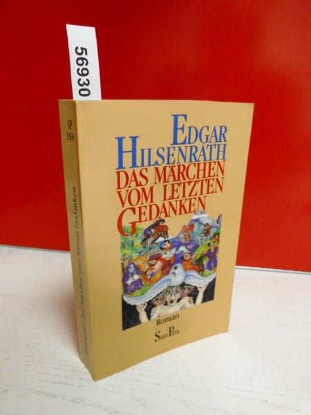Hilsenrath, Edgar Das Märchen vom letzten Gedanken: Roman (Piper Taschenbuch)