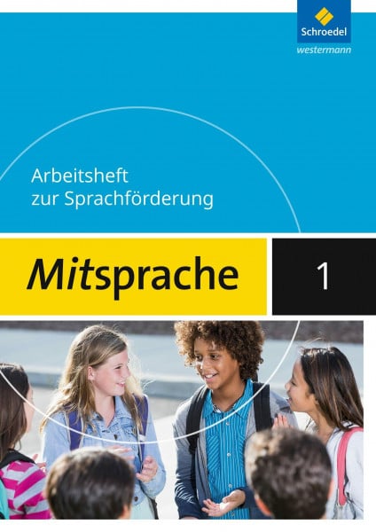 Rösch, Heidi Mitsprache - Deutsch als Zweitsprache Ausgabe 2017: Arbeitsheft 1 (Mitsprache: Deutsch als Zweitsprache - Sprachförderung in der Sekundarstufe 1 - Ausgabe 2017)
