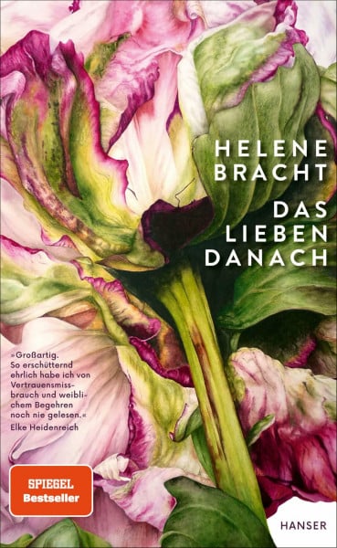 Bracht, Helene Das Lieben danach