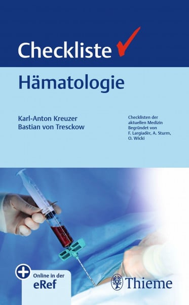 Kreuzer, Karl-Anton Checkliste Hämatologie (Checklisten Medizin)