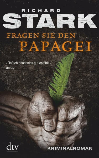 Stark, Richard Fragen Sie den Papagei