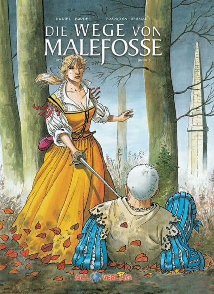 Dermaut, Francois Die Geschichte von Malefosse - Die Wege von Malefosse.Bd.3