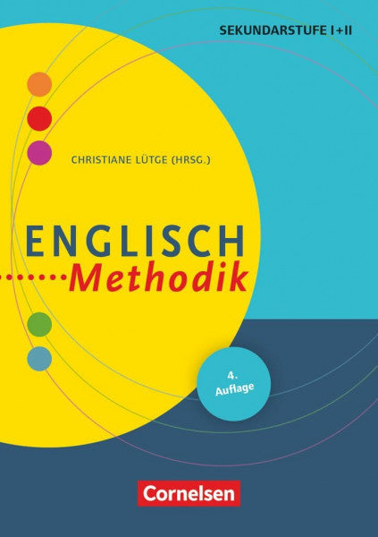 Alter, Grit Fachmethodik: Englisch-Methodik (4. überarbeitete Auflage) - Handbuch für die Sekundarstufe I und II - Buch