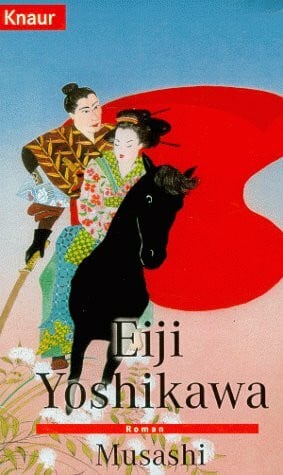Yoshikawa, Eiji Musashi (Knaur Taschenbücher. Romane, Erzählungen)