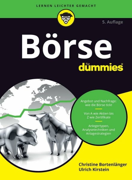 Bortenlänger, Christine Börse für Dummies: Gewinnen mit Bulle und Bär
