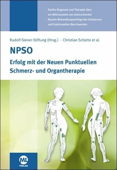 Rudolf-Siener-Stiftung NPSO: Erfolg mit der Neuen Punktuellen Schmerz- und Organtherapie