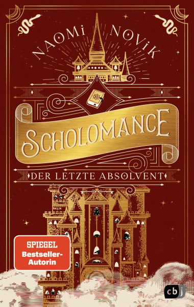 Novik, Naomi Scholomance – Der letzte Absolvent: Ein episches Dark-Fantasy-Highlight (Die Scholomance-Reihe, Band 2)