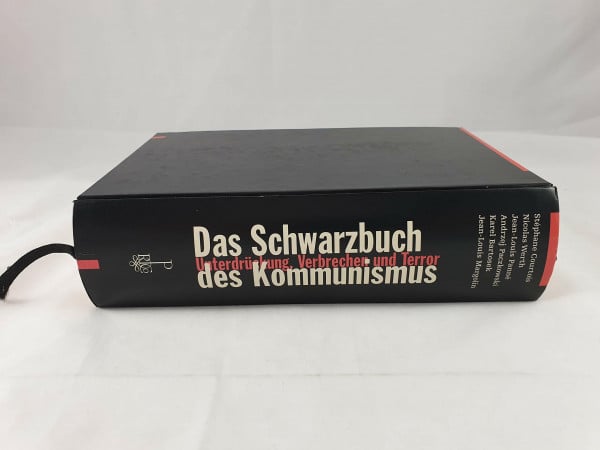 Courtois, Stéphane Das Schwarzbuch des Kommunismus: Unterdrückung, Verbrechen und Terror