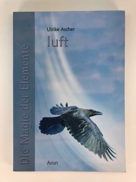 Ascher, Ulrike Die Magie der Elemente: Band 4: Luft: BD 4