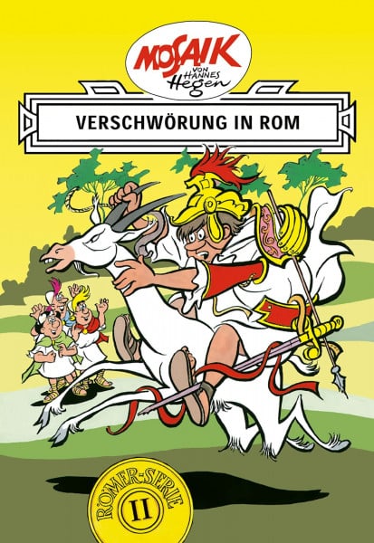 Dräger, Lothar Mosaik. Römer-Serie: Verschwörung in Rom, Bd. 2: Eine ostdeutsche Comic-Legende (Mosaik von Hannes Hegen - Römer-Serie, Band 2)