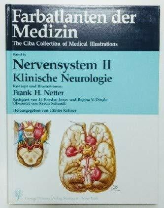H. Netter Frank und Günter Krämer Farbatlanten der Medizin, Bd.6, Nervensystem II