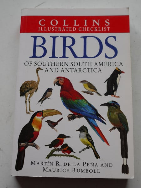 Rumboli, Maurice Birds of Southern South America and Antarctica (Collins Illustrated Checklist)