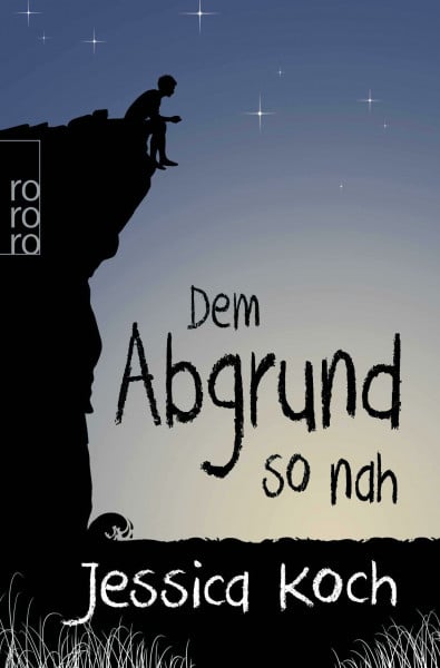 Koch, Jessica Dem Abgrund so nah (Danny-Trilogie, Band 2)