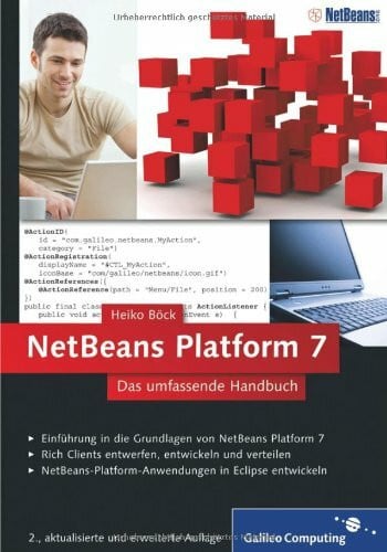 Böck, Heiko NetBeans Platform 7 - Das umfassende Handbuch