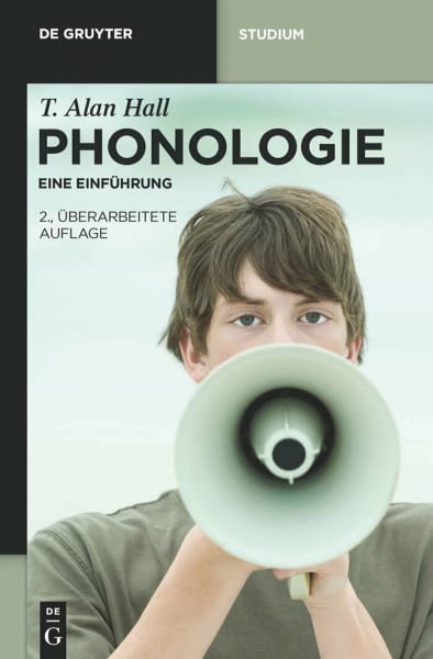 Hall, T. Alan Phonologie: Eine Einführung (De Gruyter Studium)
