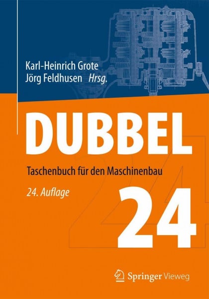 Grote, Karl-Heinrich Dubbel: Taschenbuch für den Maschinenbau