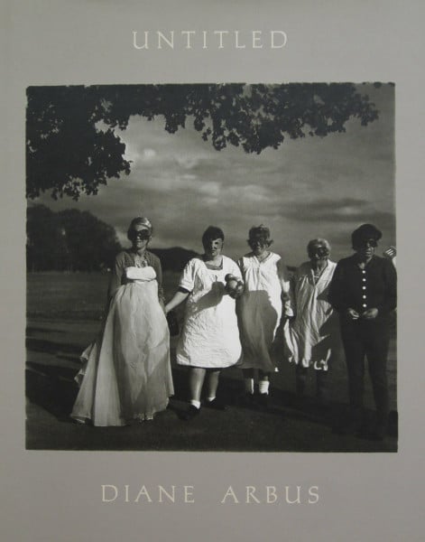 Diane Arbus Untitled: An Aperture Monograph