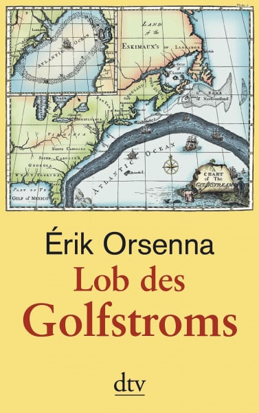 Lallemand, Annette Lob des Golfstroms (dtv Sachbuch)