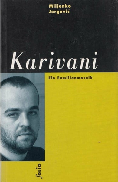 Jergovic, Miljenko Karivani: Erzählngen