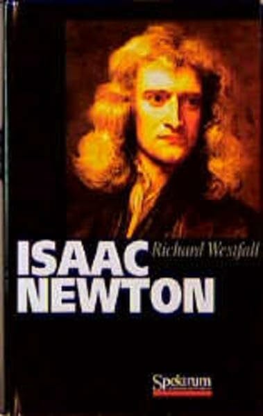 Westfall, Richard Isaac Newton