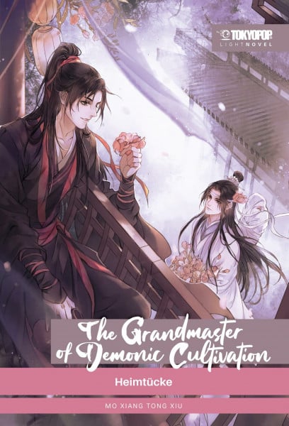 Xiu, Mo Xiang Tong The Grandmaster of Demonic Cultivation Light Novel 02 HARDCOVER: Heimtücke