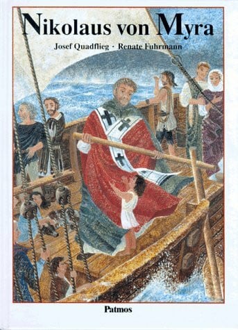 Quadflieg. Josef und Fuhrmann Renate Nikolaus von Myra
