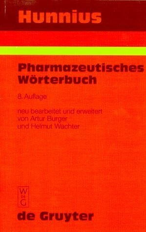 Burger, Artur Hunnius Pharmazeutisches Wörterbuch
