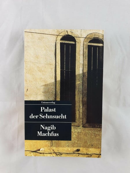 Kilias, Doris Kairoer Trilogie II: Palast der Sehnsucht
