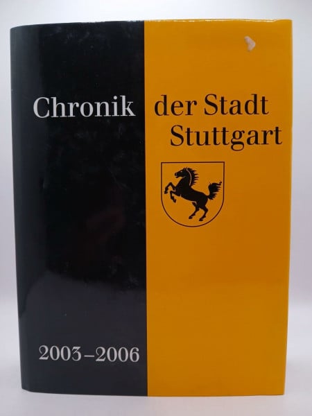 Poker, Heinz Chronik d. Stadt Stuttgart 2003-2006 (Veröffentlichungen des Archivs der Stadt Stuttgart)