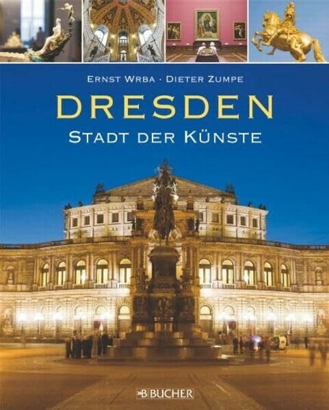 Wrba, Ernst Dresden - Stadt der Künste