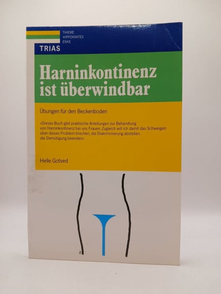 Gotved, Helle Harninkontinenz ist überwindbar: Übungen für den Beckenboden