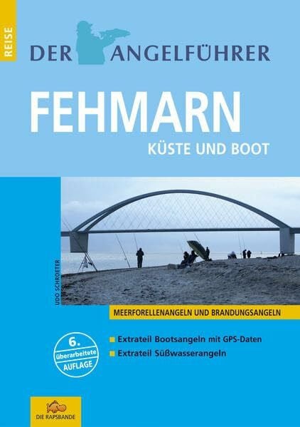 Udo Schroeter Der Angelführer Fehmarn. Küste und Boot
