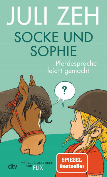 Flix Socke und Sophie – Pferdesprache leicht gemacht