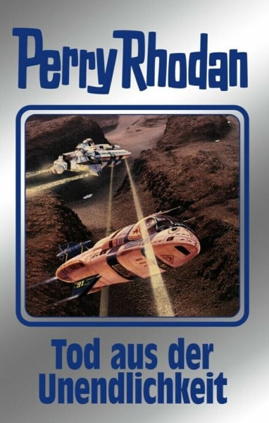 Rhodan, Perry Tod aus der Unendlichkeit: Perry Rhodan Band 165