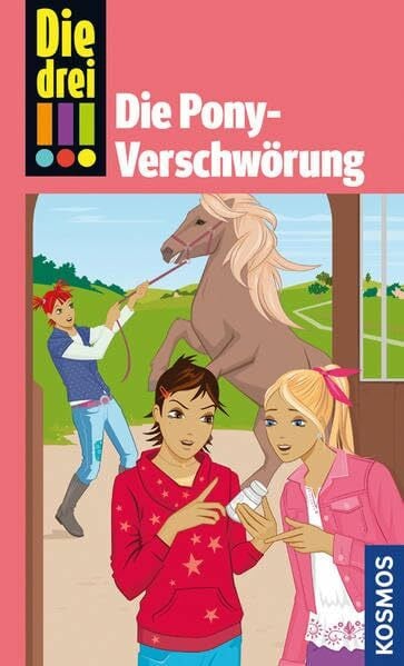 Erlhoff, Kari Die drei !!! Die Pony-Verschwörung