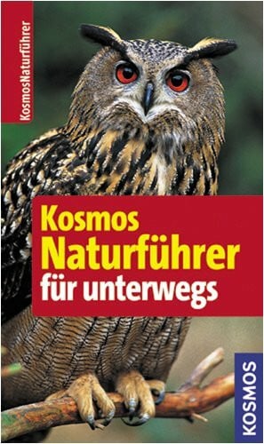 Hecker, Frank Kosmos Naturführer für unterwegs