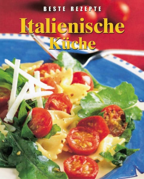 Penny Stephens Italienische Küche (Beste Rezepte)