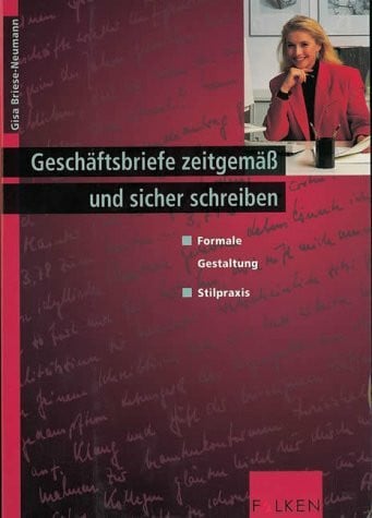 Neumann, Gisa Briese- Geschäftsbriefe zeitgemäß und stilsicher