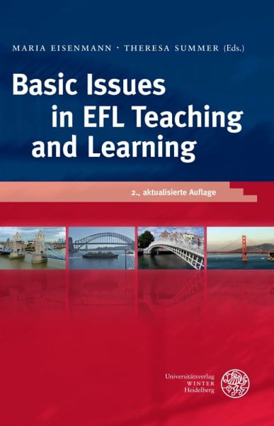 Eisenmann, Maria Basic Issues in EFL Teaching and Learning (Anglistische Forschungen, Band 420)