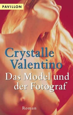 Valentino, Crystalle Das Model und der Fotograf: Roman